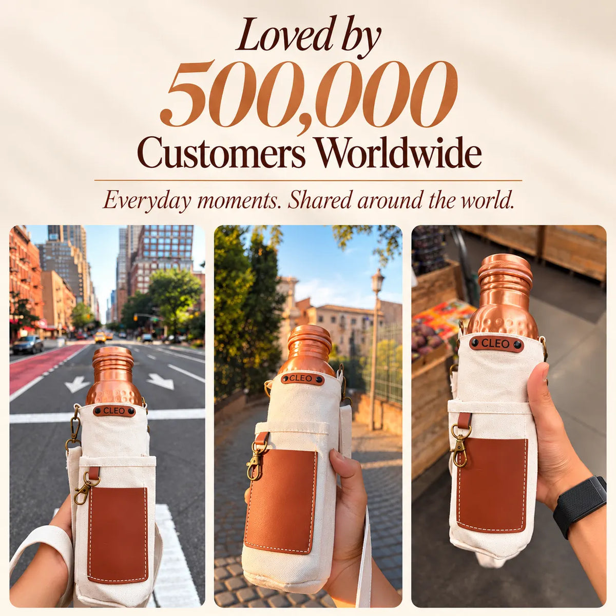 A collage showing a white fabric water bottle carrier with brown faux-leather front pocket and a copper-colored bottle inserted, held in outdoor city settings. Large text at the top reads 'Loved by 500,000 Customers Worldwide.